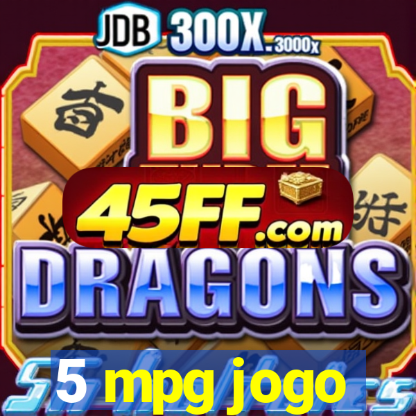 5 mpg jogo